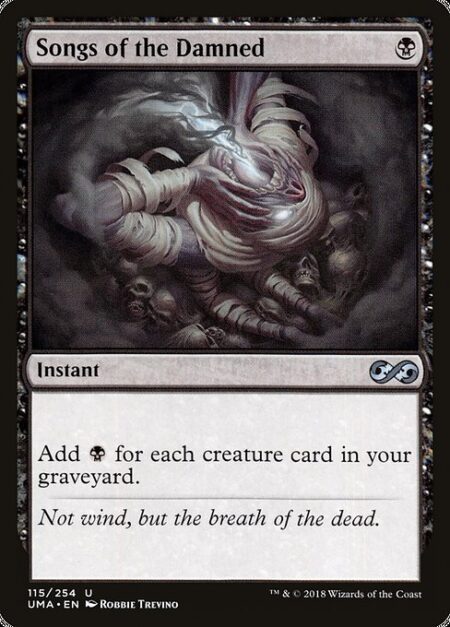 Songs of the Damned - Add {B} for each creature card in your graveyard.