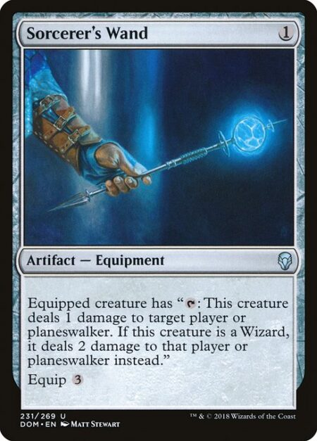 Sorcerer's Wand - Equipped creature has "{T}: This creature deals 1 damage to target player or planeswalker. If this creature is a Wizard