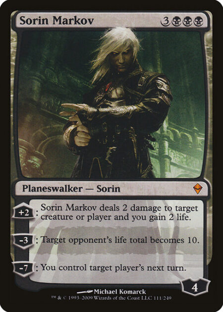 Sorin Markov - +2: Sorin Markov deals 2 damage to any target and you gain 2 life.