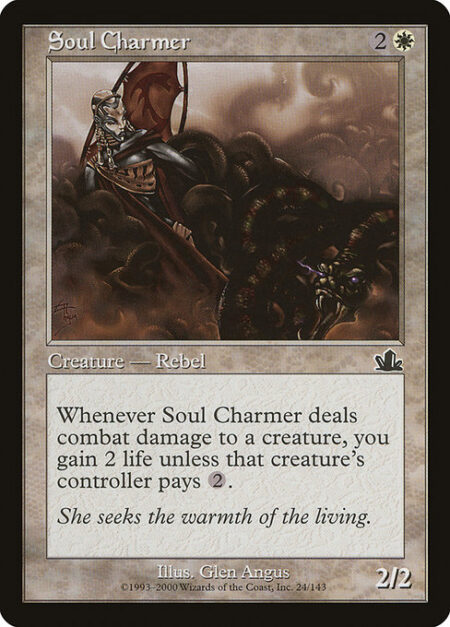 Soul Charmer - Whenever Soul Charmer deals combat damage to a creature