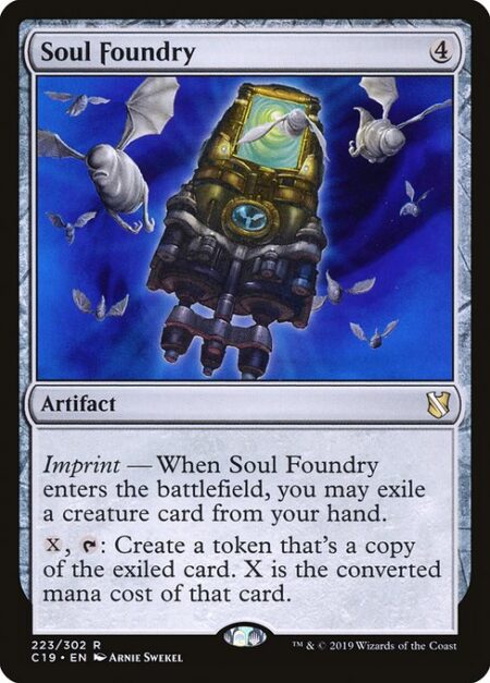 Soul Foundry - Imprint — When Soul Foundry enters the battlefield