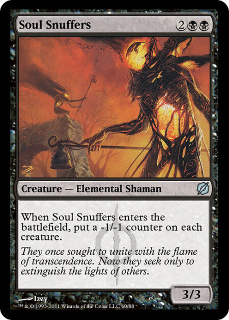 Soul Snuffers - When Soul Snuffers enters the battlefield