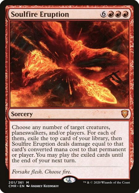 Soulfire Eruption - Choose any number of target creatures