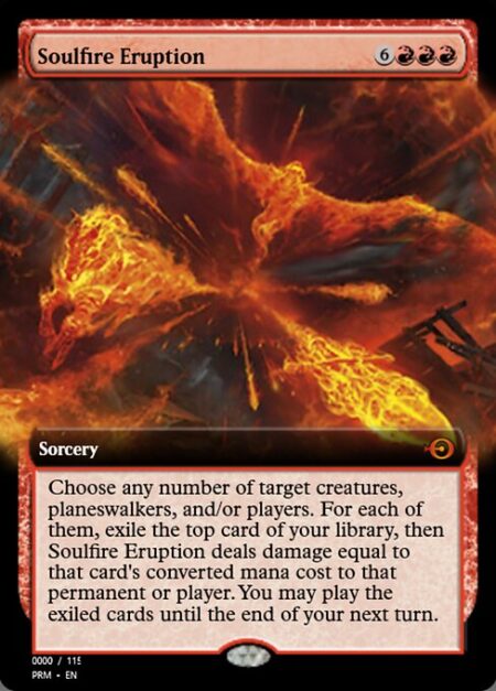 Soulfire Eruption - Choose any number of target creatures