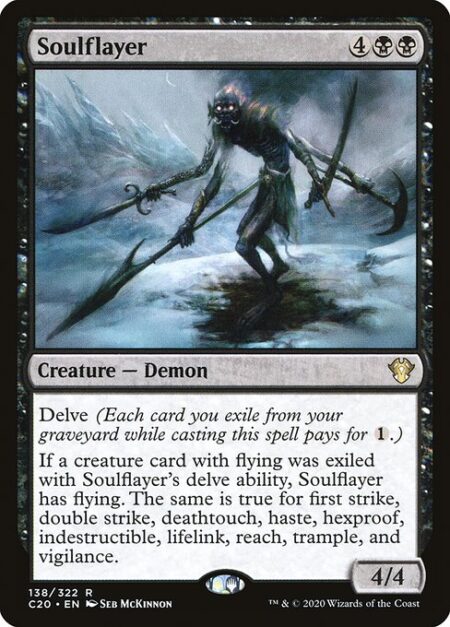 Soulflayer - Delve (Each card you exile from your graveyard while casting this spell pays for {1}.)