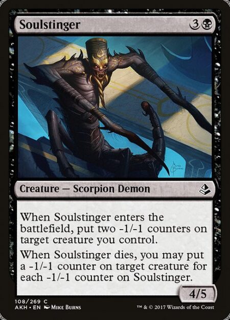 Soulstinger - When Soulstinger enters the battlefield