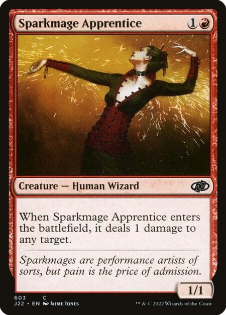 Sparkmage Apprentice - When Sparkmage Apprentice enters the battlefield