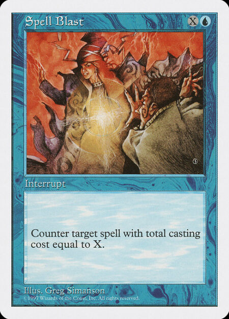 Spell Blast - Counter target spell with mana value X. (For example