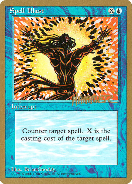 Spell Blast - Counter target spell with mana value X. (For example