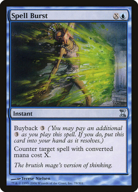 Spell Burst - Buyback {3} (You may pay an additional {3} as you cast this spell. If you do