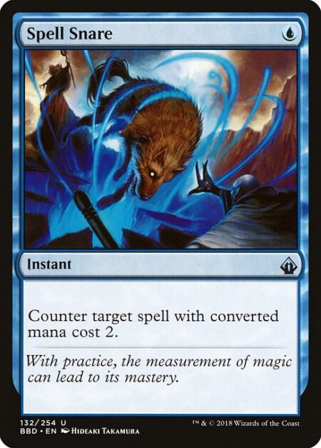 Spell Snare - Counter target spell with mana value 2.