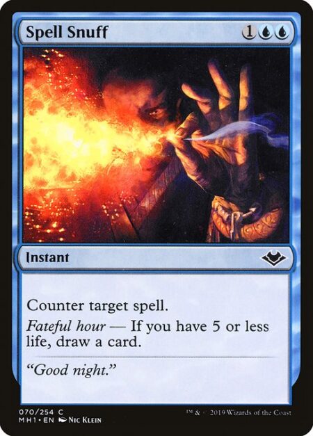 Spell Snuff - Counter target spell.