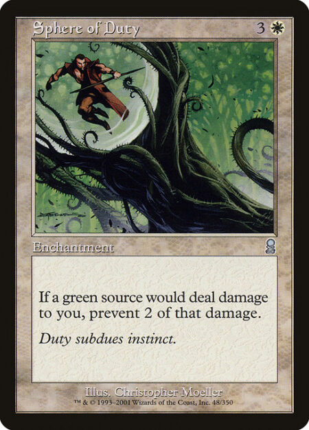 Sphere of Duty - If a green source would deal damage to you