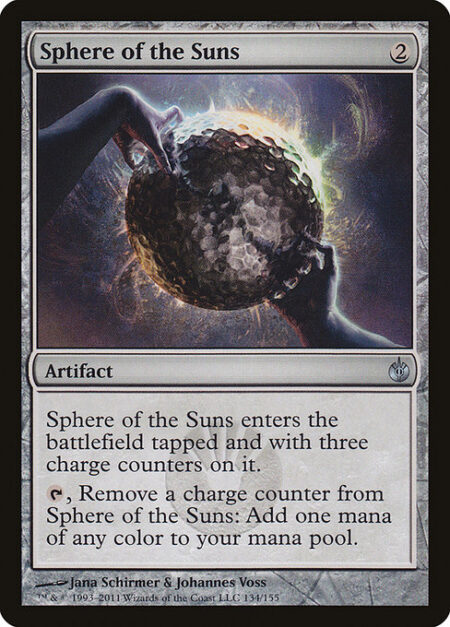 Sphere of the Suns - Sphere of the Suns enters tapped and with three charge counters on it.