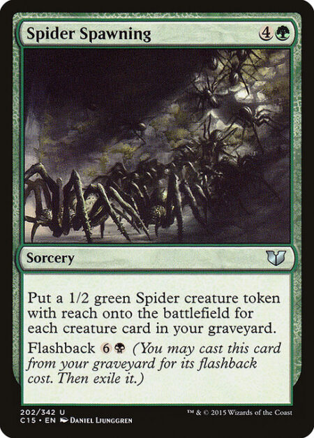 Spider Spawning - Create a 1/2 green Spider creature token with reach for each creature card in your graveyard.