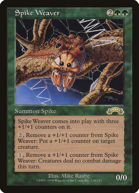 Spike Weaver - Spike Weaver enters with three +1/+1 counters on it.