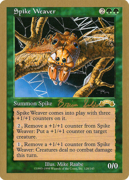 Spike Weaver - Spike Weaver enters with three +1/+1 counters on it.