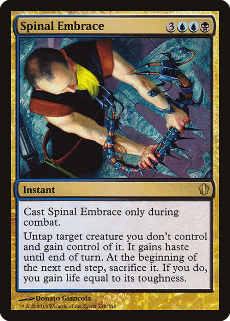 Spinal Embrace - Cast this spell only during combat.