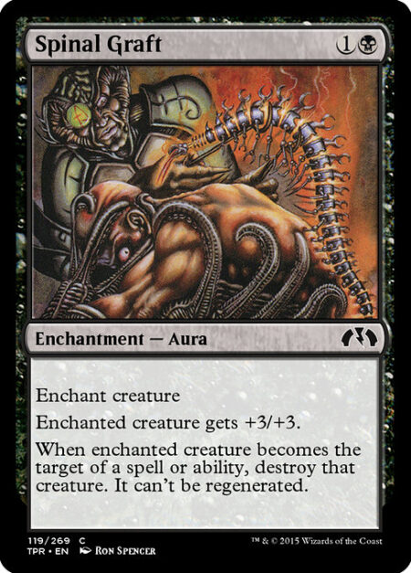 Spinal Graft - Enchant creature