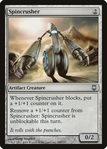 Spincrusher - Whenever Spincrusher blocks