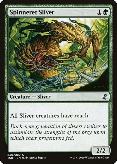 Spinneret Sliver - All Sliver creatures have reach.