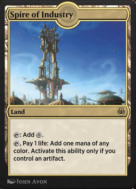 Spire of Industry - {T}: Add {C}.