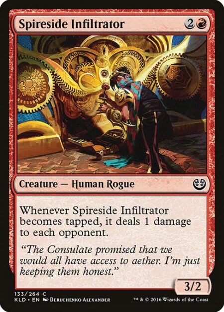 Spireside Infiltrator - Whenever Spireside Infiltrator becomes tapped