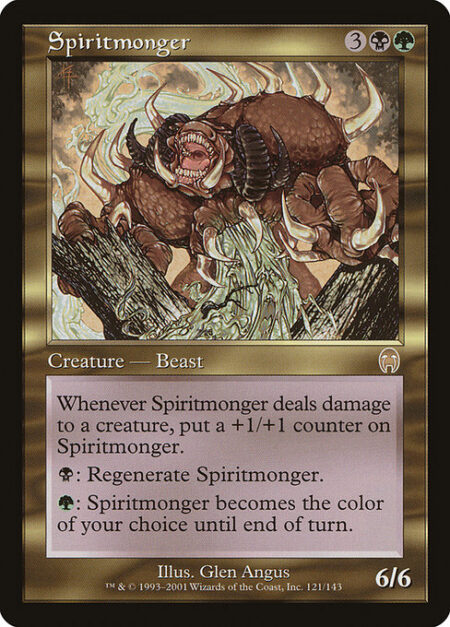 Spiritmonger - Whenever Spiritmonger deals damage to a creature