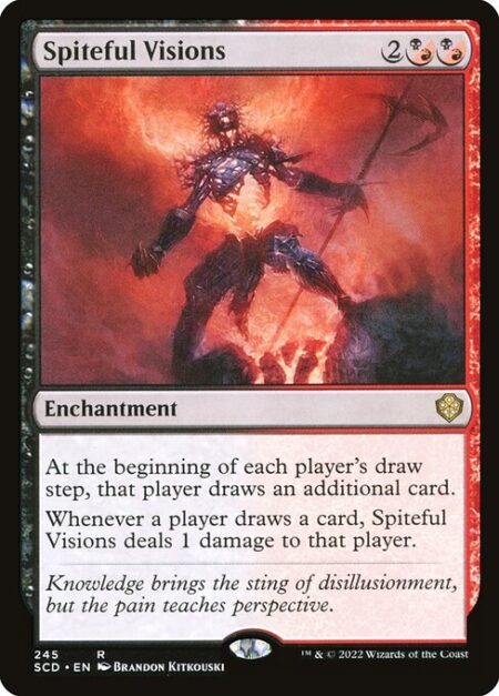 Spiteful Visions - At the beginning of each player's draw step