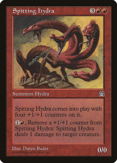 Spitting Hydra - Spitting Hydra enters the battlefield with four +1/+1 counters on it.