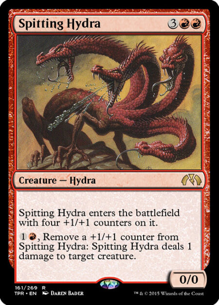 Spitting Hydra - Spitting Hydra enters the battlefield with four +1/+1 counters on it.