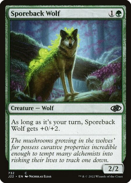 Sporeback Wolf - As long as it's your turn