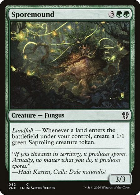 Sporemound - Landfall — Whenever a land enters the battlefield under your control