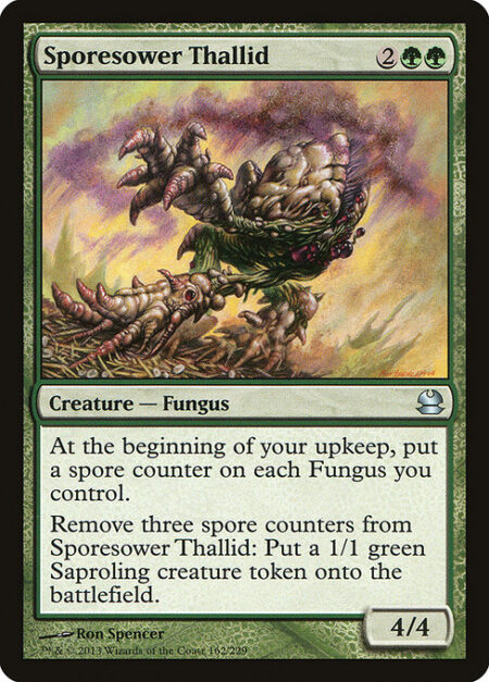 Sporesower Thallid - At the beginning of your upkeep