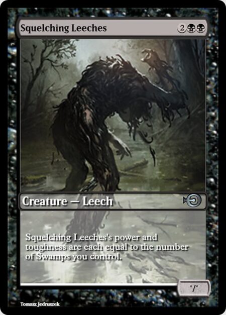 Squelching Leeches - Squelching Leeches's power and toughness are each equal to the number of Swamps you control.