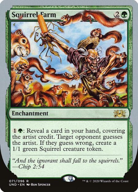 Squirrel Farm - {1}{G}: Reveal a card in your hand