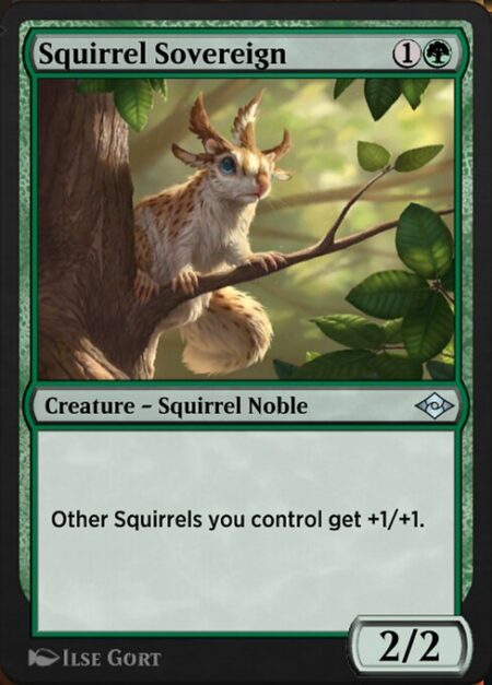 Squirrel Sovereign - Other Squirrels you control get +1/+1.