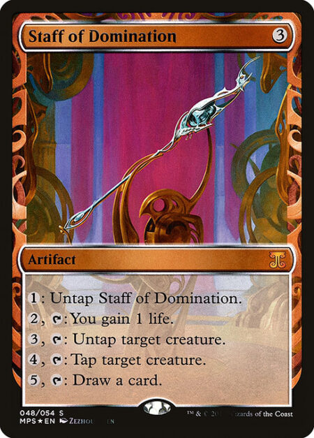 Staff of Domination - {1}: Untap Staff of Domination.