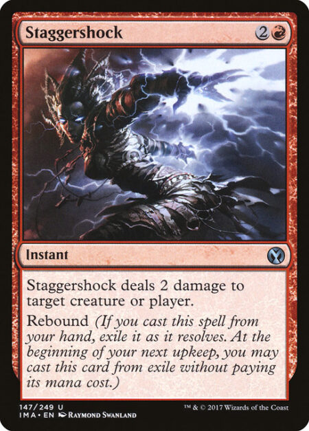 Staggershock - Staggershock deals 2 damage to any target.