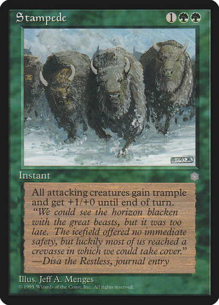 Stampede - Attacking creatures get +1/+0 and gain trample until end of turn.