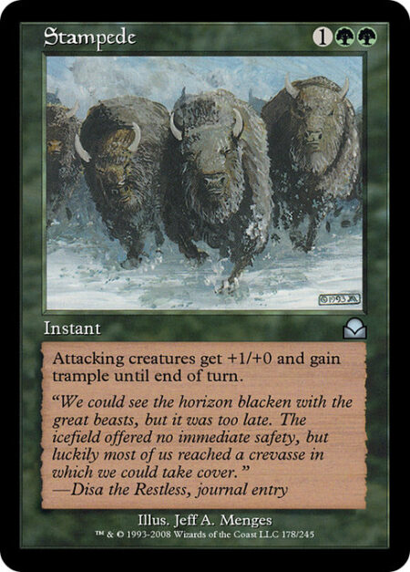 Stampede - Attacking creatures get +1/+0 and gain trample until end of turn.