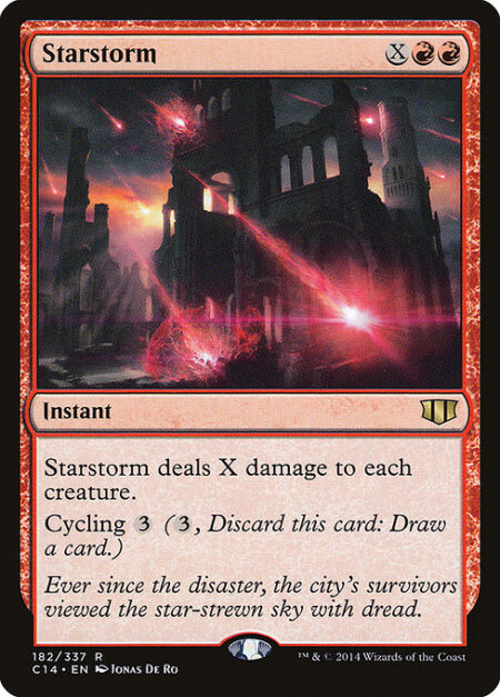 Starstorm - Starstorm deals X damage to each creature.