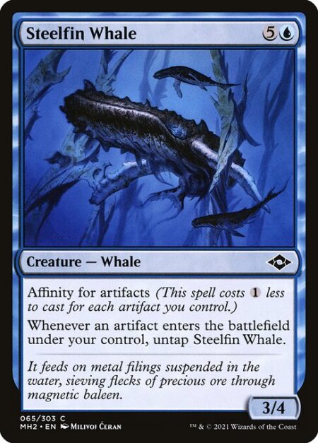 Steelfin Whale - Affinity for artifacts (This spell costs {1} less to cast for each artifact you control.)
