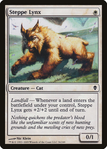 Steppe Lynx - Landfall — Whenever a land enters the battlefield under your control