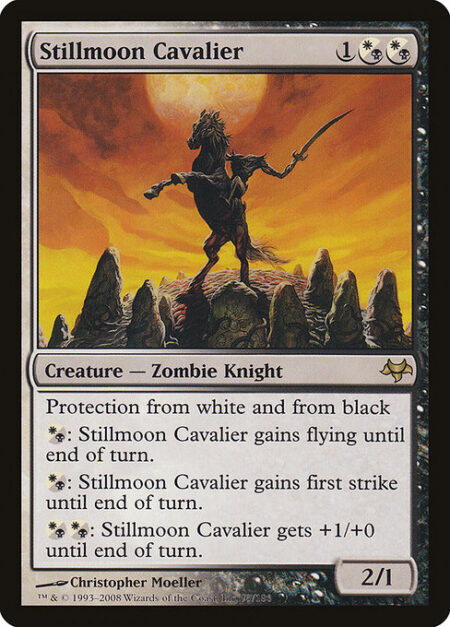 Stillmoon Cavalier - Protection from white and from black