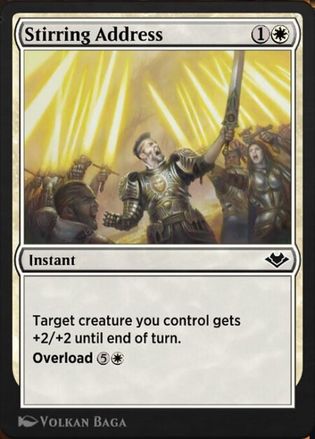 Stirring Address - Target creature you control gets +2/+2 until end of turn.