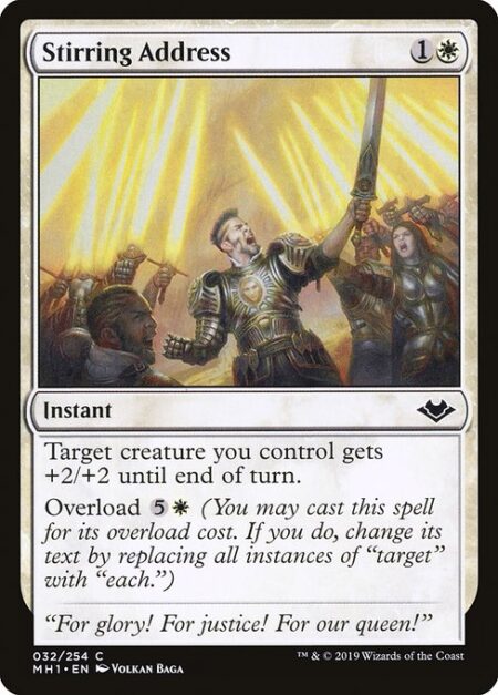 Stirring Address - Target creature you control gets +2/+2 until end of turn.