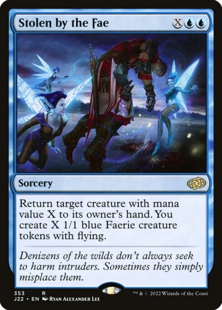 Stolen by the Fae - Return target creature with mana value X to its owner's hand. You create X 1/1 blue Faerie creature tokens with flying.