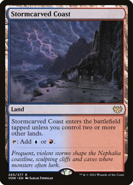 Stormcarved Coast - Stormcarved Coast enters the battlefield tapped unless you control two or more other lands.