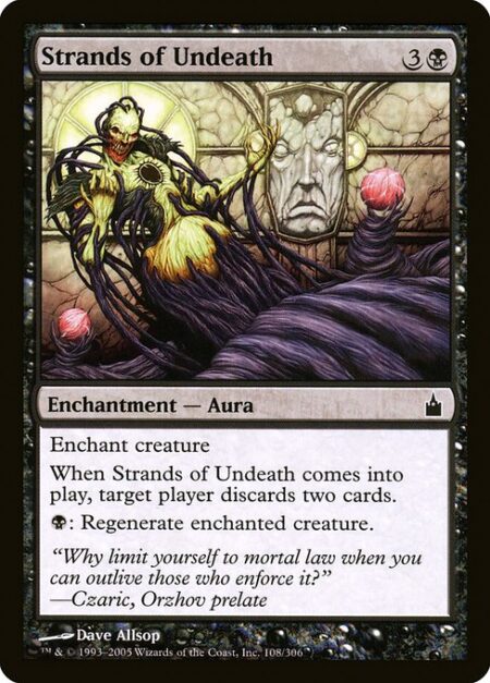 Strands of Undeath - Enchant creature